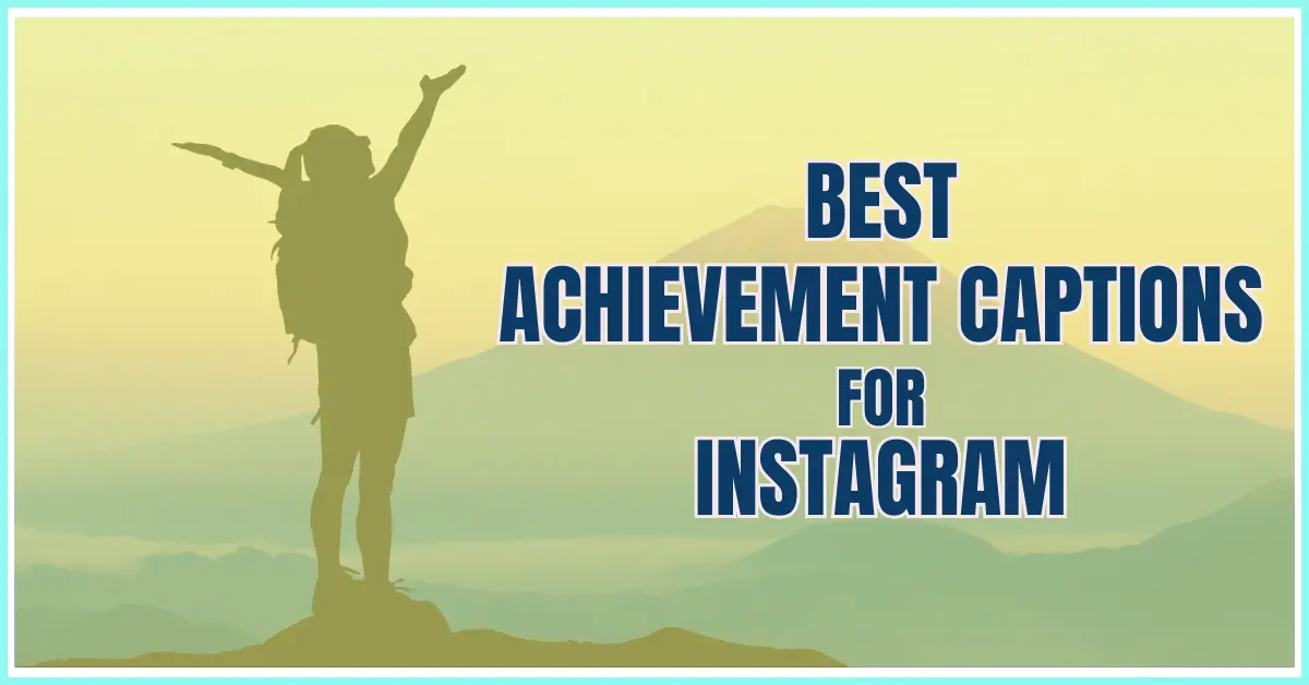 Short Achievement Captions for Instagram